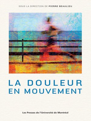 cover image of La douleur en mouvement